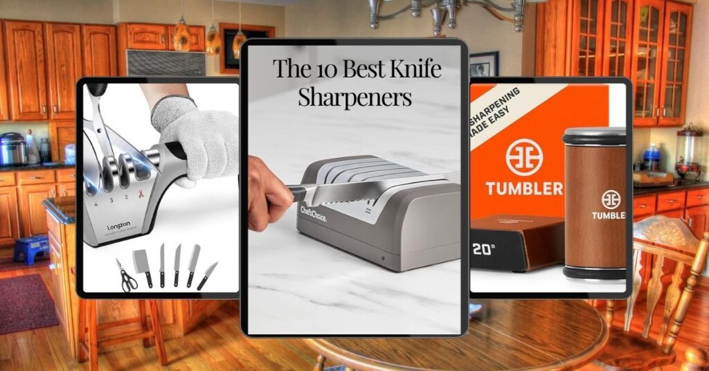 Best Knife Sharpeners